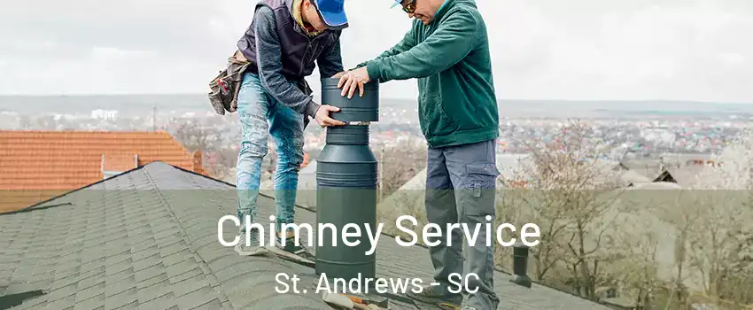 Chimney Service St. Andrews - SC