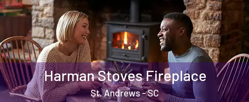 Harman Stoves Fireplace St. Andrews - SC