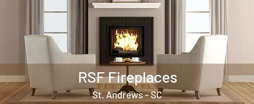  RSF Fireplaces St. Andrews - SC