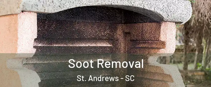  Soot Removal St. Andrews - SC